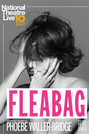 See the hilarious, award-winning, one-woman show that inspired the BBC’s hit TV series “Fleabag”, broadcast to cinemas from London’s West End. Playing to sold-out audiences in New York and London, don’t miss your chance to see this ‘legitimately hilarious show’ (New Yorker) on the big screen in high definition.