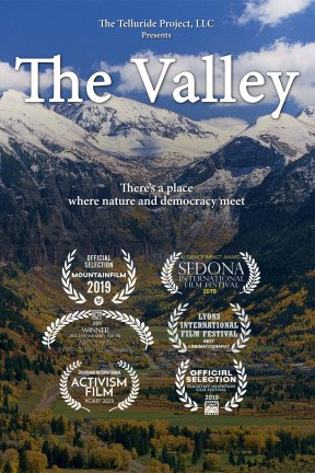 “The Valley” is the story of how a diverse group of citizens from the town of Telluride fought an uphill battle against a multinational corporation to protect a 600 acre valley that is the gateway and the character of the town.