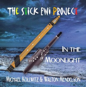 There have been a countless number of instrumental duos throughout the years, but none have featured the two unique little-known American instruments known as The Chapman Stick® and the EWI (Electronic Wind Instrument). That is, not until Michael Kollwitz & Walton Mendelson joined together to record the album 'In The Moonlight' under the moniker 'The Stick EWI Project.'