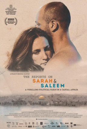 The affair of a married Palestinian man and a married Israeli woman in Jerusalem takes a dangerous political dimension when they are spotted in the wrong place at the wrong time, leaving them to deal with more than their broken marriages in “The Reports on Sarah and Saleem”.