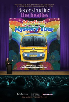 In “Deconstructing The Beatles' Magical Mystery Tour”, music historian, composter and Beatles enthusiast Scott Freiman delves into the creative process behind “The Fool On The Hill,” “Blue Jay Way,” “I Am The Walrus,” and other selections from Magical Mystery Tour.