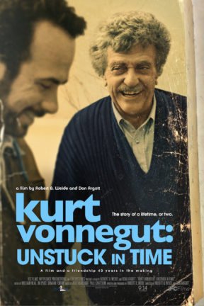 The feature documentary “Kurt Vonnegut: Unstuck In Time” — the first of its kind on Vonnegut — traces the life and career of famed novelist and humorist who died in 2007 at age 84.