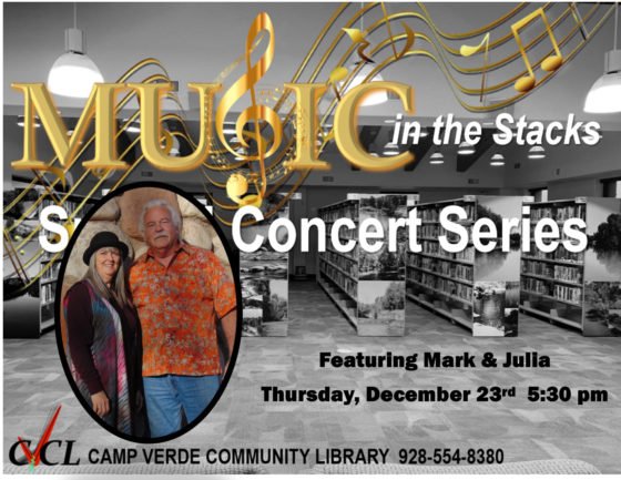Music in the Stacks Special Concert Series at Camp Verde Community Library featuring Mark & Julia 20211221 MusicStacksConcertDecember2021