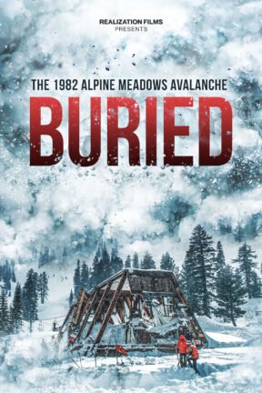 A motley crew of thrill-seeking ski patrollers living the outdoorsman’s dream face a reckoning with Mother Nature when the Alpine Meadows avalanche of 1982 strikes, leaving eight people missing during a raging storm in the award-winning documentary “Buried”.