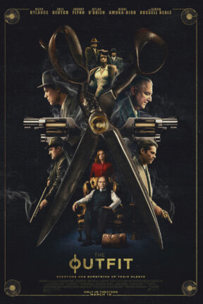 From the Academy Award-winning writer of “The Imitation Game” (Graham Moore) comes “The Outfit” a gripping and masterful thriller in which an expert tailor (Academy Award-winner Mark Rylance) must outwit a dangerous group of mobsters in order to survive a fateful night.