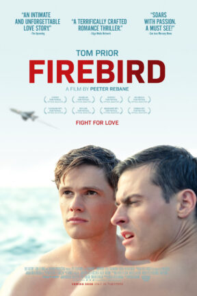 Based on a true story during the Cold War, “Firebird” is a passionate love story set against the backdrop of an Air Force Base in occupied Estonia during late 1970’s Communist rule.