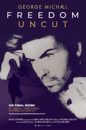 Filmed before Michael’s untimely passing, “George Michael Freedom Uncut” is narrated by the singer, who was heavily involved in the making of the film that serves as his final work. 