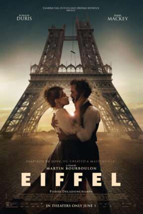 After completing the Statue of Liberty, celebrated engineer Gustave Eiffel is on top of the world. Now, the French government is pressuring him to design something spectacular for the 1889 Paris World Fair. His story is captured in “Eiffel”.