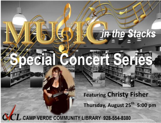 Christy Fisher to perform at Camp Verde Community Library’s Music in the Stacks Concert Series August 25th 20220816 MusicStacksAugust2022