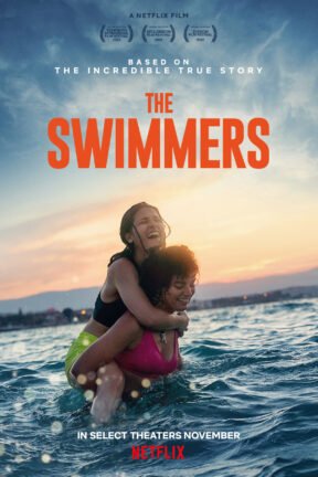 Based on a true story, “The Swimmers” follows the journey from war-torn Syria to the 2016 Rio Olympics. Two young sisters embark on a harrowing journey as refugees, putting both their hearts and champion swimming skills to heroic use.