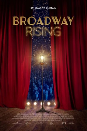 “Broadway Rising” is an inspiring documentary that chronicles the reopening of Broadway after the COVID-19 shutdown. The film turns the spotlight on the community and highlights their stories of doubt, anxiety, perseverance and ultimately triumph on the long-awaited opening night.