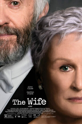 “The Wife” features an award-winning all-star cast, including eight-time Academy Award nominee Glenn Close and Oscar-nominee Jonathan Pryce. Glenn Close was nominated for the Academy Award for Best Actress in a Leading Role for this film.