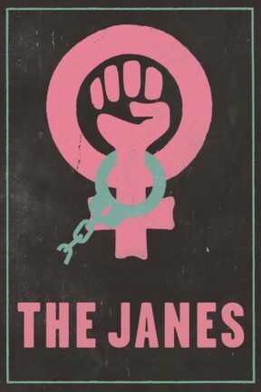 “The Janes” tells the story of how in the spring of 1972, police raided an apartment on the South Side of Chicago where seven women who were part of a clandestine network were arrested.