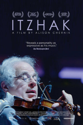 As charming and entrancing as the famous violinist himself, “Itzhak” is a portrait of musical virtuosity seamlessly enclosed in warmth, humor, and above all, love.