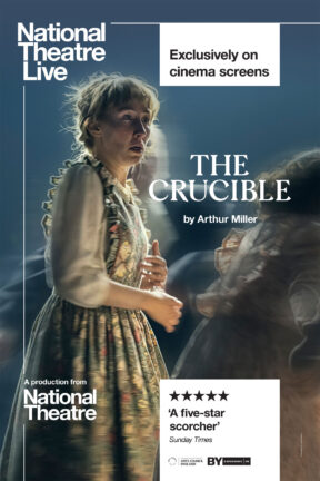 A witch hunt is beginning in Arthur Miller’s captivating parable of power — “The Crucible” — with Erin Doherty (“The Crown”) and Brendan Cowell (“Yerma”), captured live from the Olivier stage at the National Theatre.