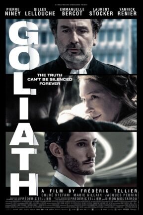 The new dramatic legal thriller “Goliath” sets out to prove that the truth can’t be silenced forever. The film stars Pierre Niney, Gilles Lellouche, Emmanuelle Bercot and Laurent Stocker.