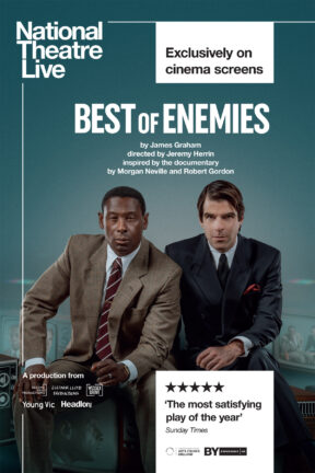 David Harewood and Zachary Quinto play feuding political rivals in James Graham’s multiple award-winning new drama “Best of Enemies”.