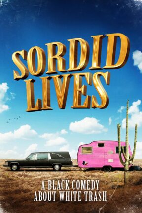 In “Sordid Lives” — the cult classic comedy from writer-director Del Shores — a gay West Hollywood actor returns home to his small Texas town for his grandmother’s funeral. As we meet the three generations of his dysfunctional family, the hilariously trashy truth of their “sordid lives” is revealed.