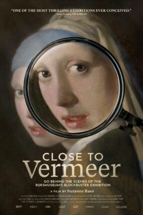 In “Close to Vermeer”, award-winning director Suzanne Raes gives us a unique insight into the realization of the largest Vermeer exhibition ever.