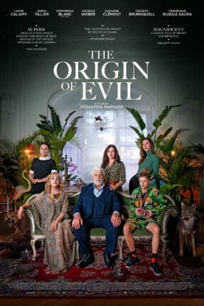 A woman is sucked into a world of secrets and betrayal as the battle over her estranged father's massive estate reveals him to be more than the genial patriarch she'd assumed in the twisted satire “The Origin of Evil”.