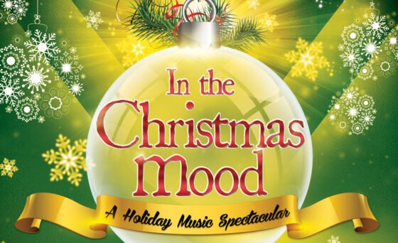 Film Festival presents ‘In the Christmas Mood’ live production Dec. 19 A show that’s quickly becoming a holiday tradition for audiences! Get in the spirit of the season with “In the Christmas Mood: A Holiday Music Spectacular”. The evening is filled with singing, dancing, comedy and holiday magic as the show pays homage to the classic Andy Williams and Bing Crosby Christmas specials.