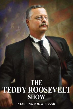 Joe Wiegand is the world’s premiere Theodore Roosevelt Reprisor. Over twenty years, his Theodore Roosevelt has been seen by audiences in all fifty states and internationally, from the White House to Yosemite National Park. Now, he brings his acclaimed one-man show to Sedona. Join us as we watch Teddy Roosevelt’s story unfold on stage.
