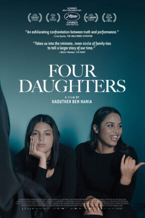 A riveting exploration of rebellion, memory, and sisterhood, “Four Daughters” reconstructs the story of Olfa Hamrouni and her four daughters, unpacking a complex family history through intimate interviews and performance to examine how the Tunisian woman’s two eldest daughters were radicalized.