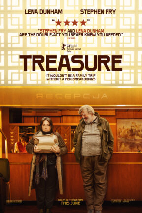 A father-daughter road trip set in 1990s Poland, “Treasure” follows Ruth (Lena Dunham), an American music journalist, and her father, Edek (Stephen Fry), a charmingly stubborn Holocaust survivor, on a journey to his homeland.