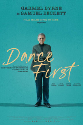 “Dance First” is an imaginative, playful and often poignant account of the life of Samuel Beckett. The script employs imaginative strategies as befits an author who had such a radical influence on modern culture and unfolds in extended vignettes that delve deep into the key relationships in Beckett’s life