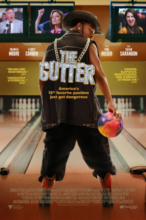 Walt is an unemployed underachiever who discovers a new talent in bowling. Encouraged by a barfly named Skunk, he launches a professional career to save the local bowling alley from foreclosure. The Gutter features a stellar ensemble cast including Susan Sarandon, D'Arcy Carden, Shameik Moore, Jay Ellis, Jackée Harry and Paul Reiser.