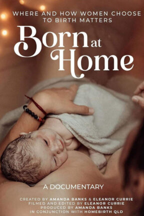 “Born at Home” explores and uncovers the empowering journey of homebirth, shedding light on the often overlooked and misunderstood option that has transformed lives.