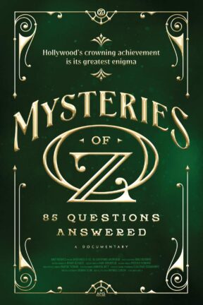 “Mysteries of Oz: 85 Questions Answered” reveals newly discovered truths, debunks age-old myths, and dispels many misconceptions about the motion picture that the Library of Congress calls the most-watched movie ever.