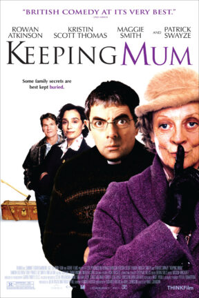 “Keeping Mum” is returning for an encore in our "Remembering Maggie" series, honoring the late, great Dame Maggie Smith, who recently passed. The film stars Dame Maggie Smith, Kristin Scott Thomas, Rowan Atkinson and the late Patrick Swayze.