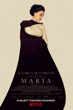 Academy Award-winner Angelina Jolie is Maria Callas, one of the most iconic performers of the 20th century in acclaimed director Pablo Larrain's operatic “Maria”.