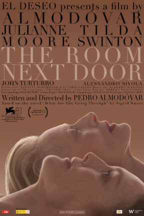 “The Room Next Door” — award-winning filmmaker Pedro Almodóvar’s first feature film in English — features a stellar ensemble cast led by Tilda Swinton and Julianne Moore and includes John Turturro and Alessandro Nivola.