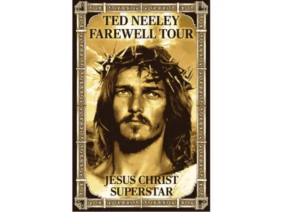 Fest presents ‘Ted Neeley Farewell Tour: Jesus Christ Superstar’ Feb. 11 Join Ted Neeley on his Farewell Tour. We are thrilled to share that Ted Neeley — the original star of “Jesus Christ Superstar” — will be attending a screening of the digitally remastered Norman Jewison film.