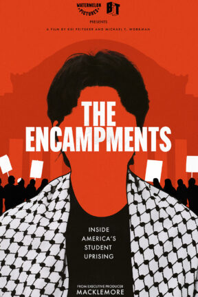 “The Encampments” is a groundbreaking documentary that chronicles the Columbia University Gaza Solidarity Encampment and the international wave of student activism it ignited.