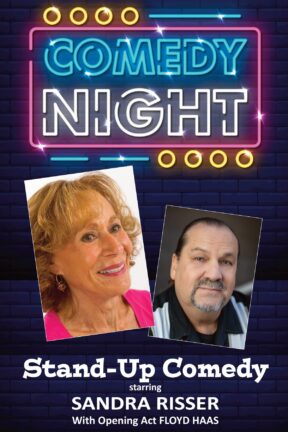 The Sedona International Film Festival is proud to present Stand-Up Comedy Night live onstage at the Mary D. Fisher Theatre on Sunday, May 11, featuring headliner Sandra Risser with special guest Floyd Haas.