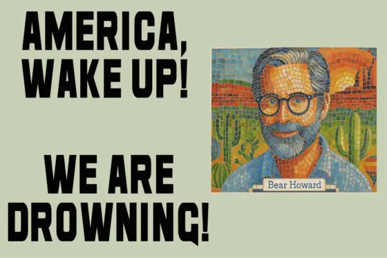 BEAR HOWARD | SPECIAL TO THE AMERICAN PUBLIC:"Drowned by Design: How Trump’s War on Government Turns Natural Disasters Into N