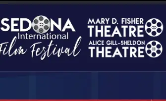 Sedona International Film Festival: More Than Films — It’s the Festival Experience Sedona International Film Festival: More Than Films — It’s the Festival Experience