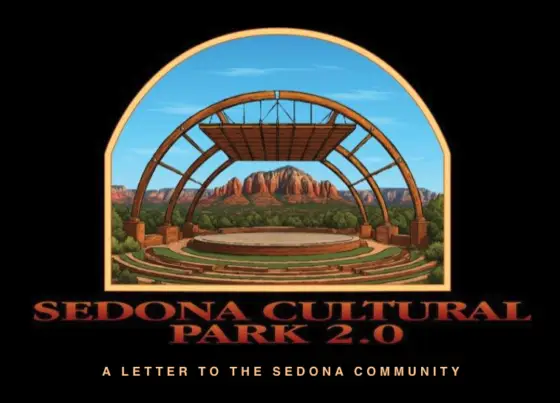 Sedona Cultural Park 2.0 -- A Letter to the Sedona Community
