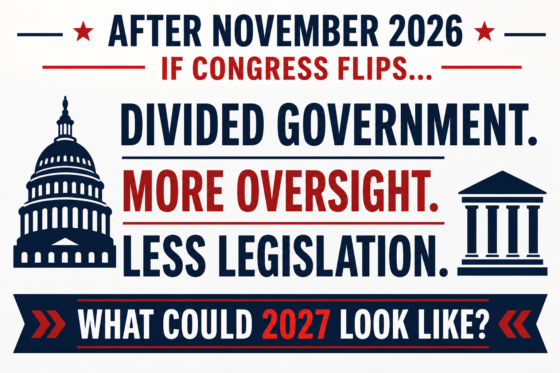 What Would Washington Look Like If Democrats Take Congress in 2026? What Would Washington Look Like If Democrats Take Congress in 2026?